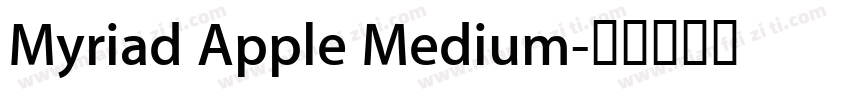Myriad Apple Medium字体转换